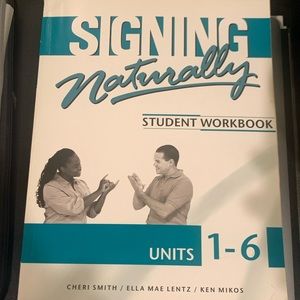 Signing Naturally Units 1-6